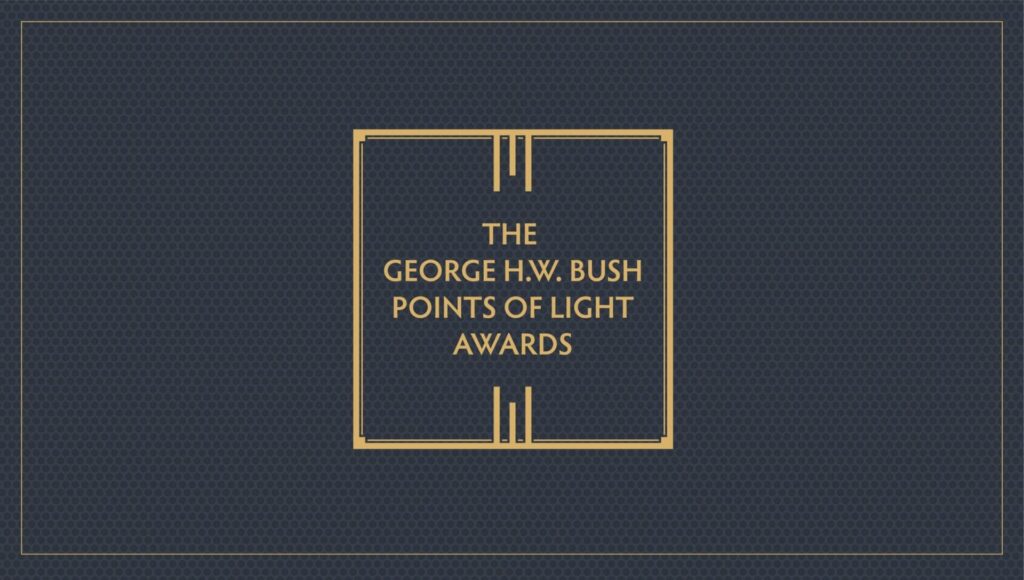 Points of Light Announces Final Program Details for Annual Celebration of The George H.W. Bush Points of Light Awards