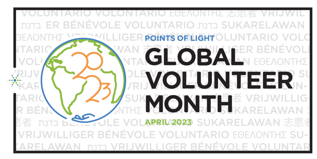 Points of Light Kicks Off Third Annual “Global Volunteer Month”